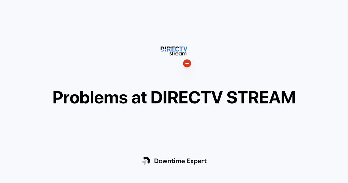 Is DIRECTV STREAM down? Realtime outages and issues Downtime Expert