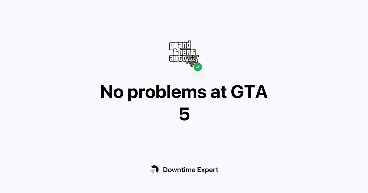 Is GTA 5 down? Realtime outages and issues Downtime Expert