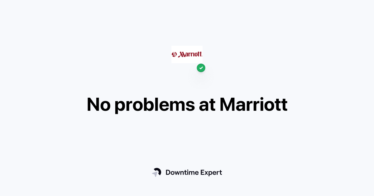 Is Marriott down? Realtime outages and issues Downtime Expert