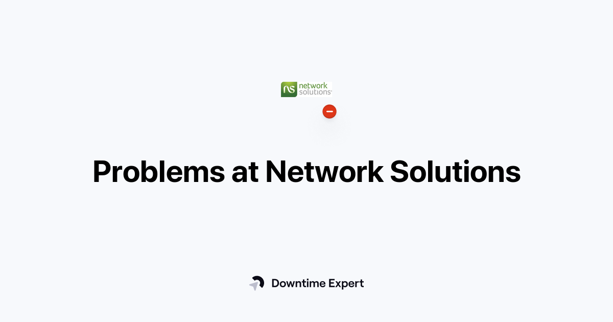 Is Network Solutions down? Realtime outages and issues Downtime Expert
