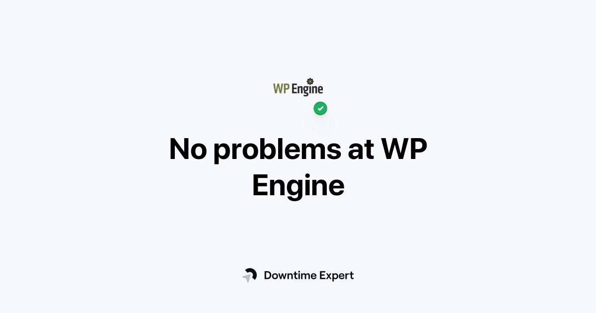 Is WP Engine down? Real-time outages and issues | Downtime Expert
