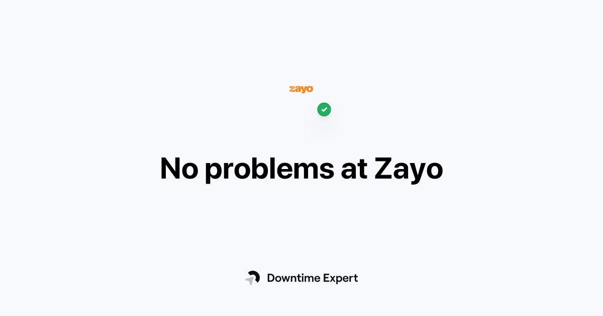 Is Zayo down? Realtime outages and issues Downtime Expert